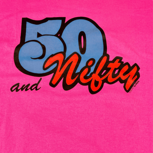 Vintage 90s Funny 50 And Nifty Birthday T-Shirt XL