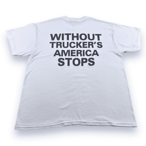 Vintage 90s Without Truckers America Stops T-Shirt LARGE
